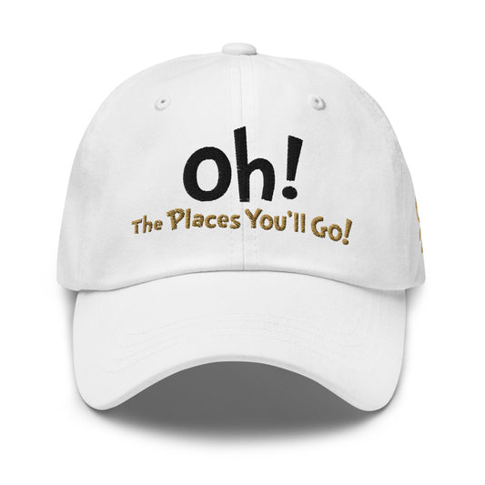 Oh the places you'll go! class of 2025 dad hat - white