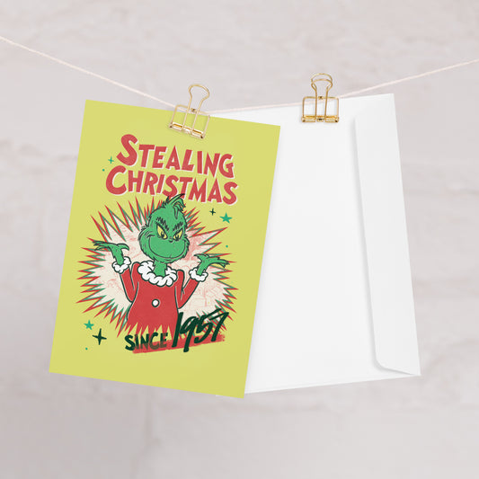 The Grinch Stealing Christmas Since 1957 Greeting Card