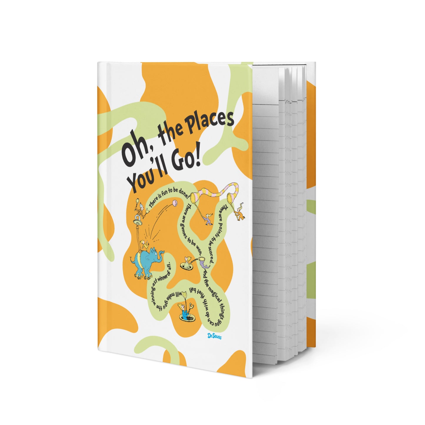Oh, the Places You'll Go! Hardcover Journal "There Is Fun to be Done!"