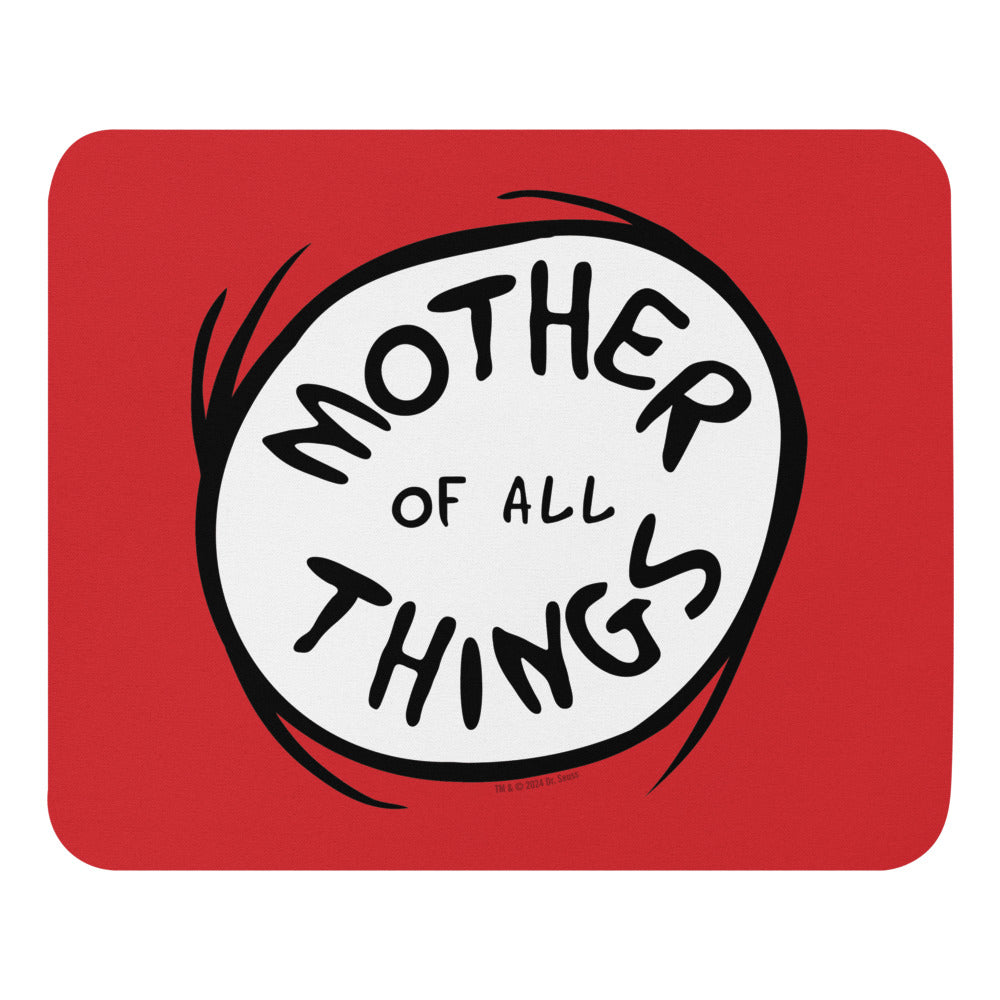 The Cat in the Hat Mother of All Things Mousepad