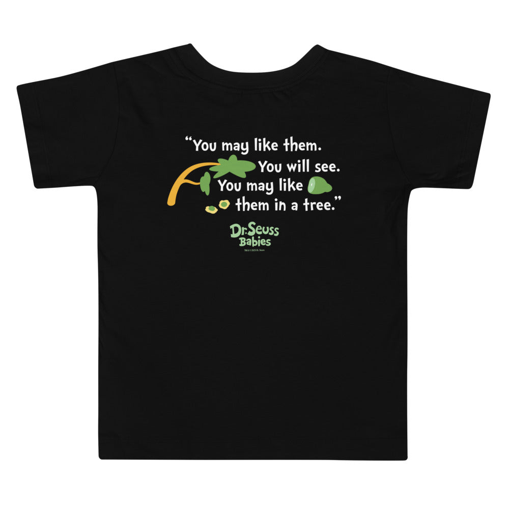 Green Eggs and Ham Quote Toddler T Shirt
