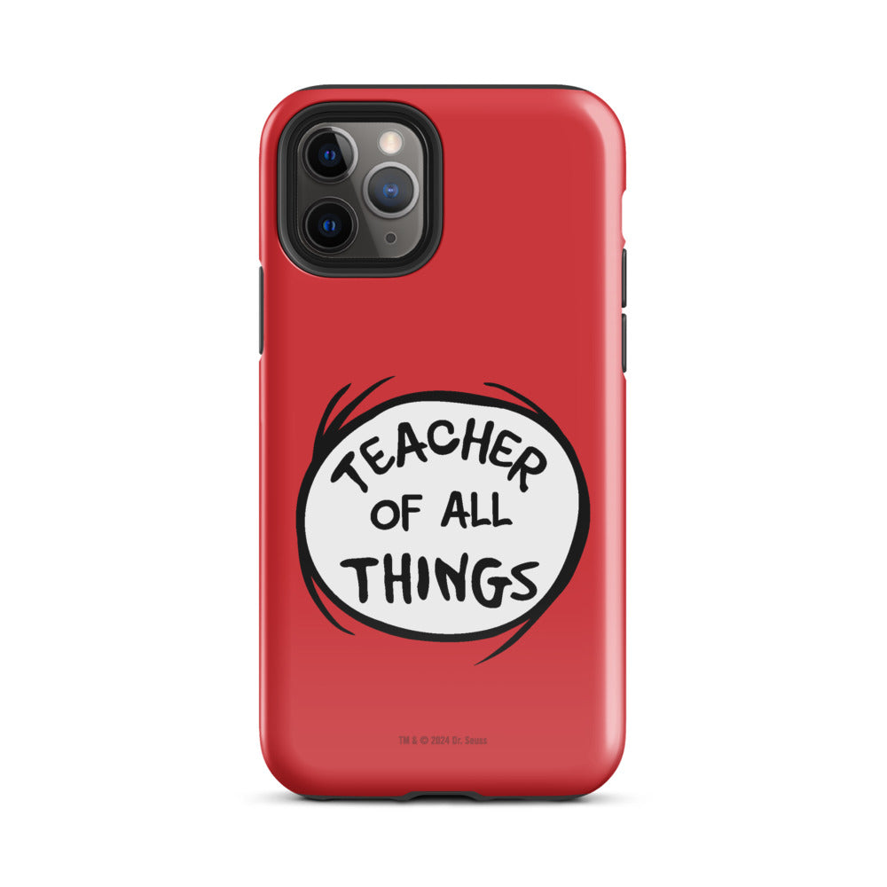 The Cat in the Hat Teacher of All Things iPhone Tough Case