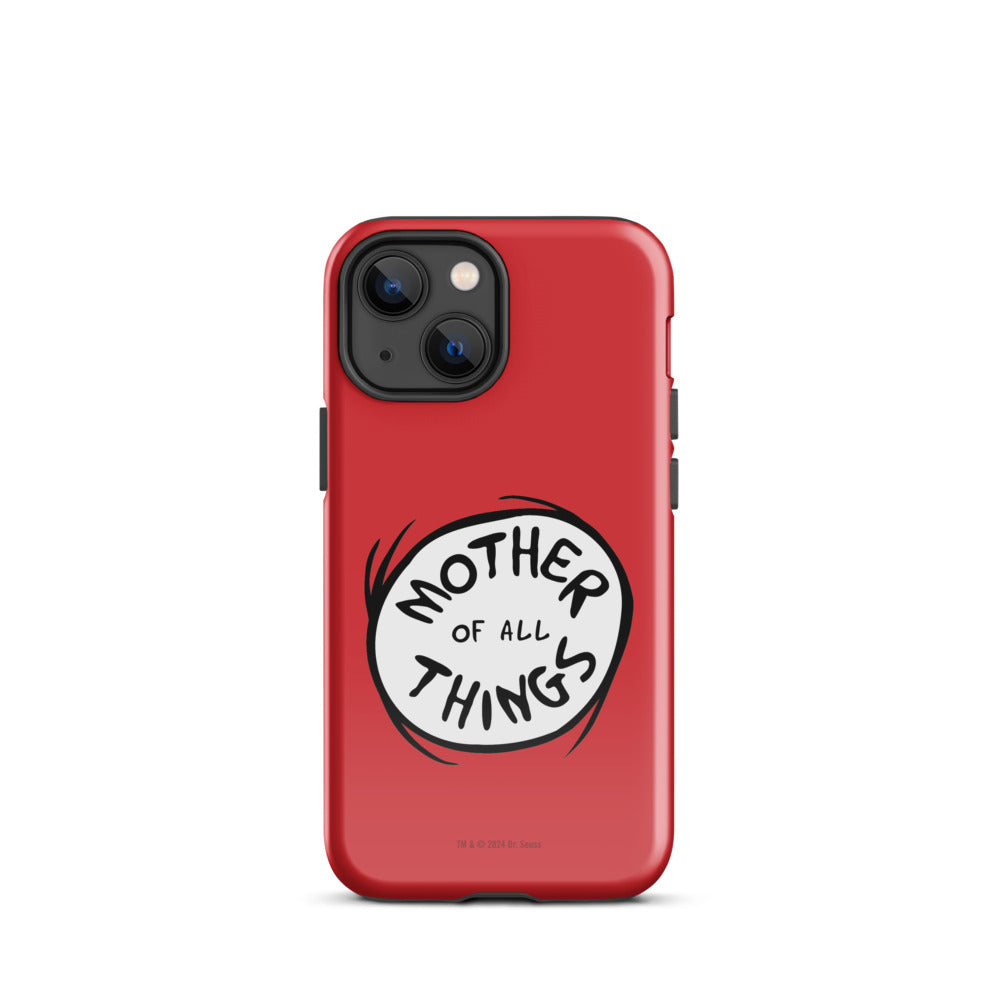 The Cat in the Hat Mother of All Things iPhone Tough Case