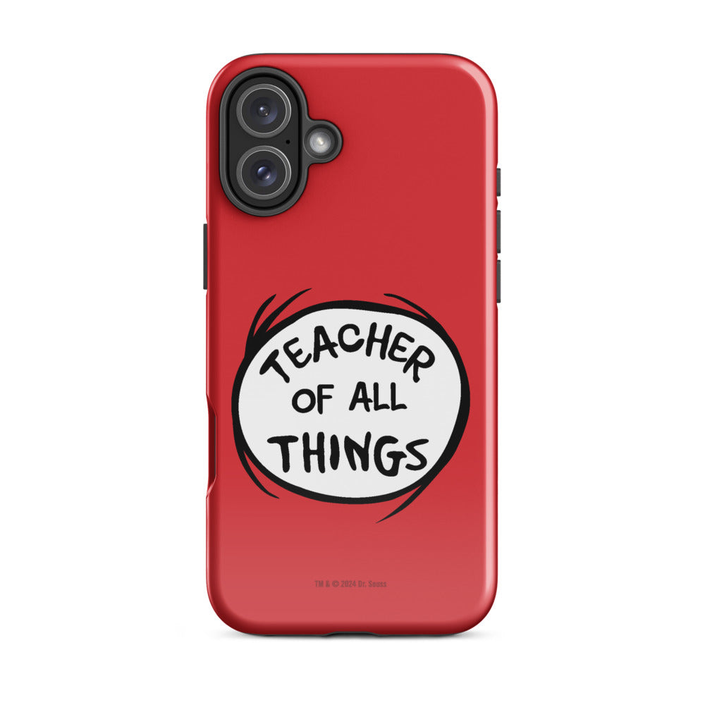 The Cat in the Hat Teacher of All Things iPhone Tough Case