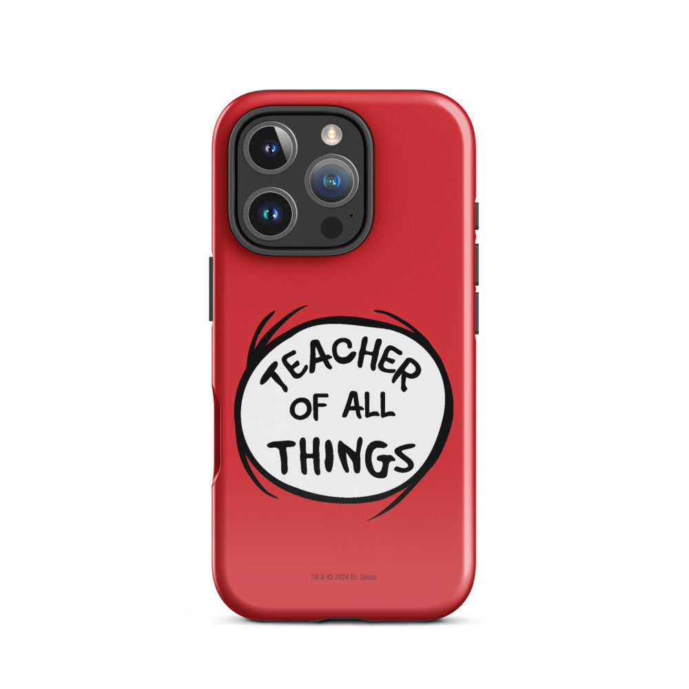 The Cat in the Hat Teacher of All Things iPhone Tough Case