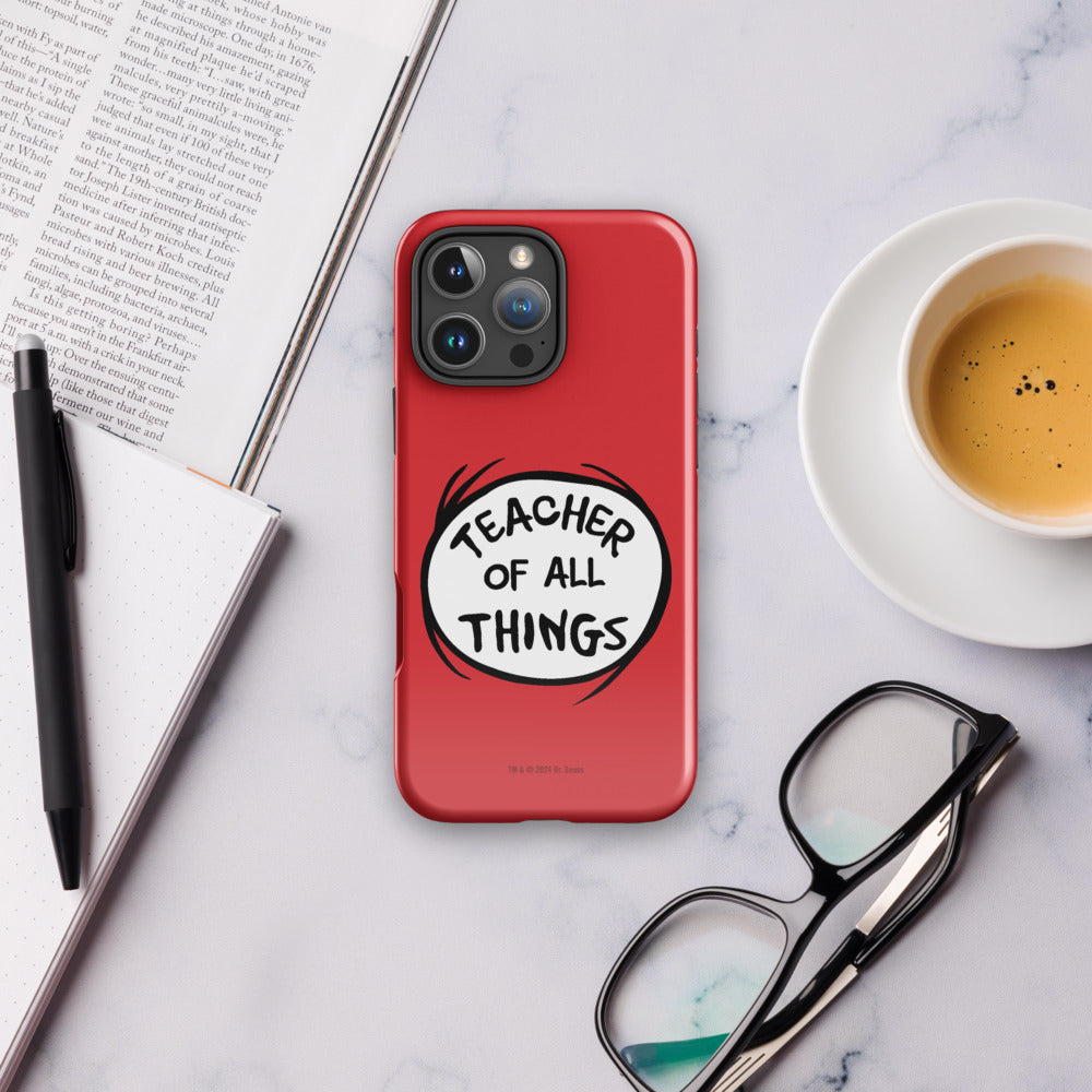 The Cat in the Hat Teacher of All Things iPhone Tough Case