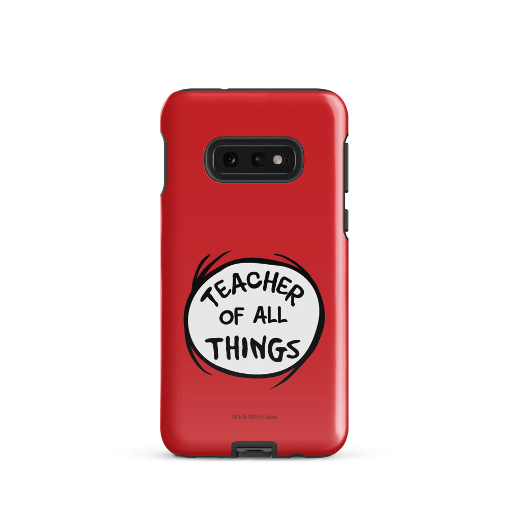 The Cat in the Hat Teacher of All Things Samsung Tough Case