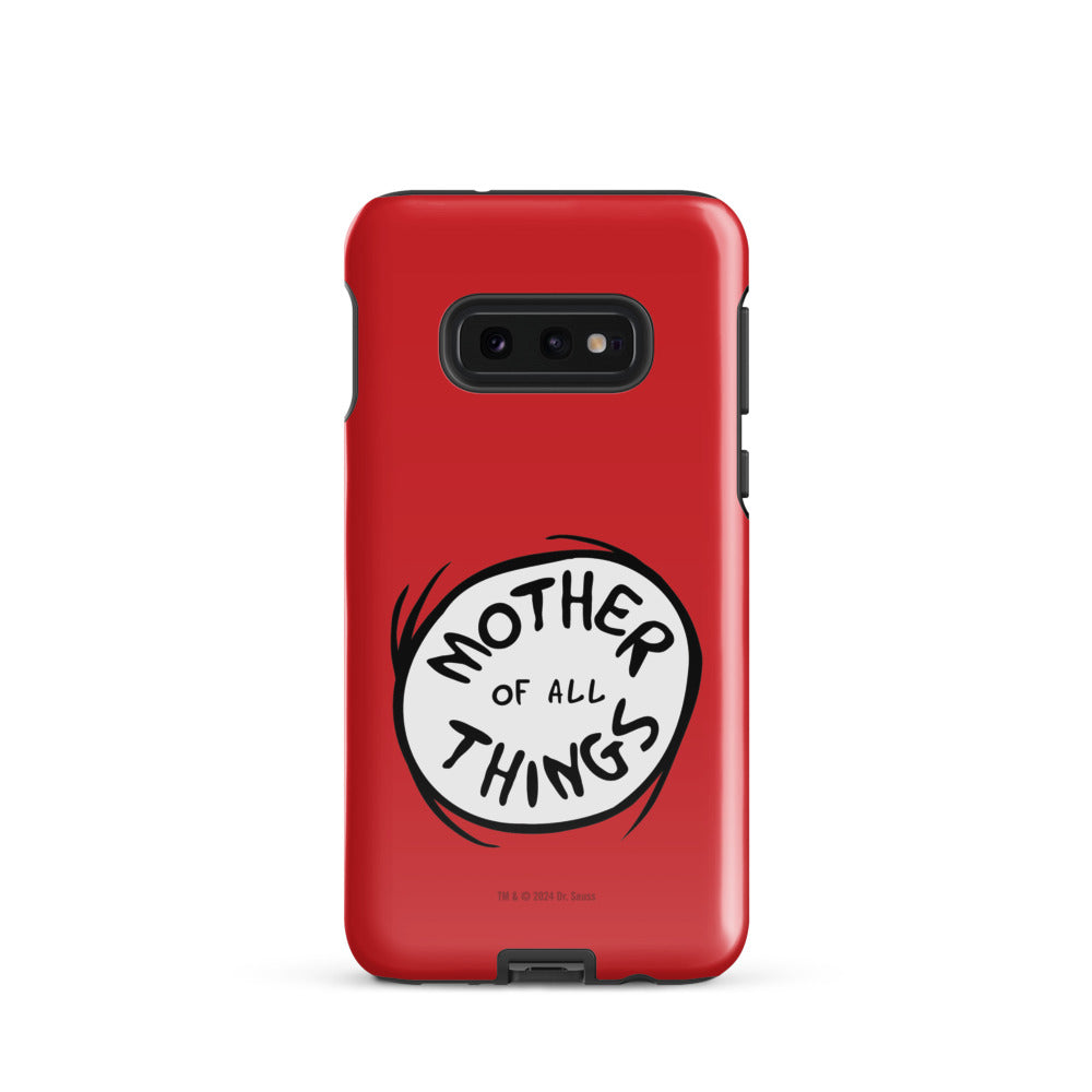 The Cat in the Hat Mother of All Things Samsung Tough Case