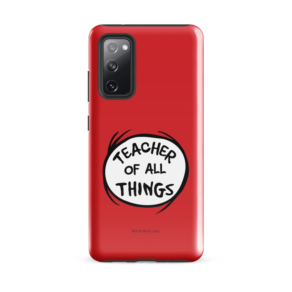 The Cat in the Hat Teacher of All Things Samsung Tough Case