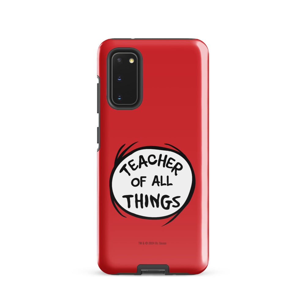 The Cat in the Hat Teacher of All Things Samsung Tough Case