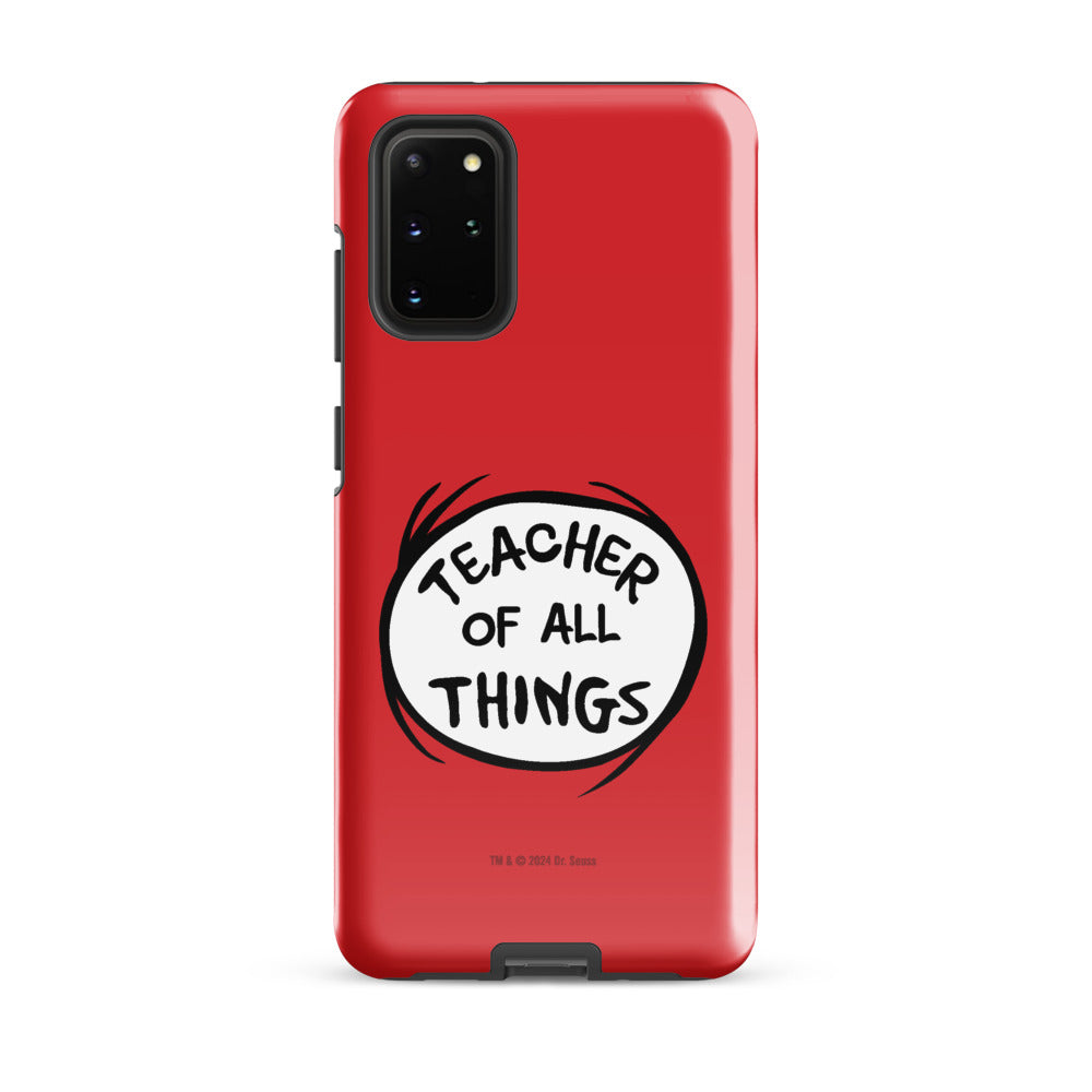 The Cat in the Hat Teacher of All Things Samsung Tough Case