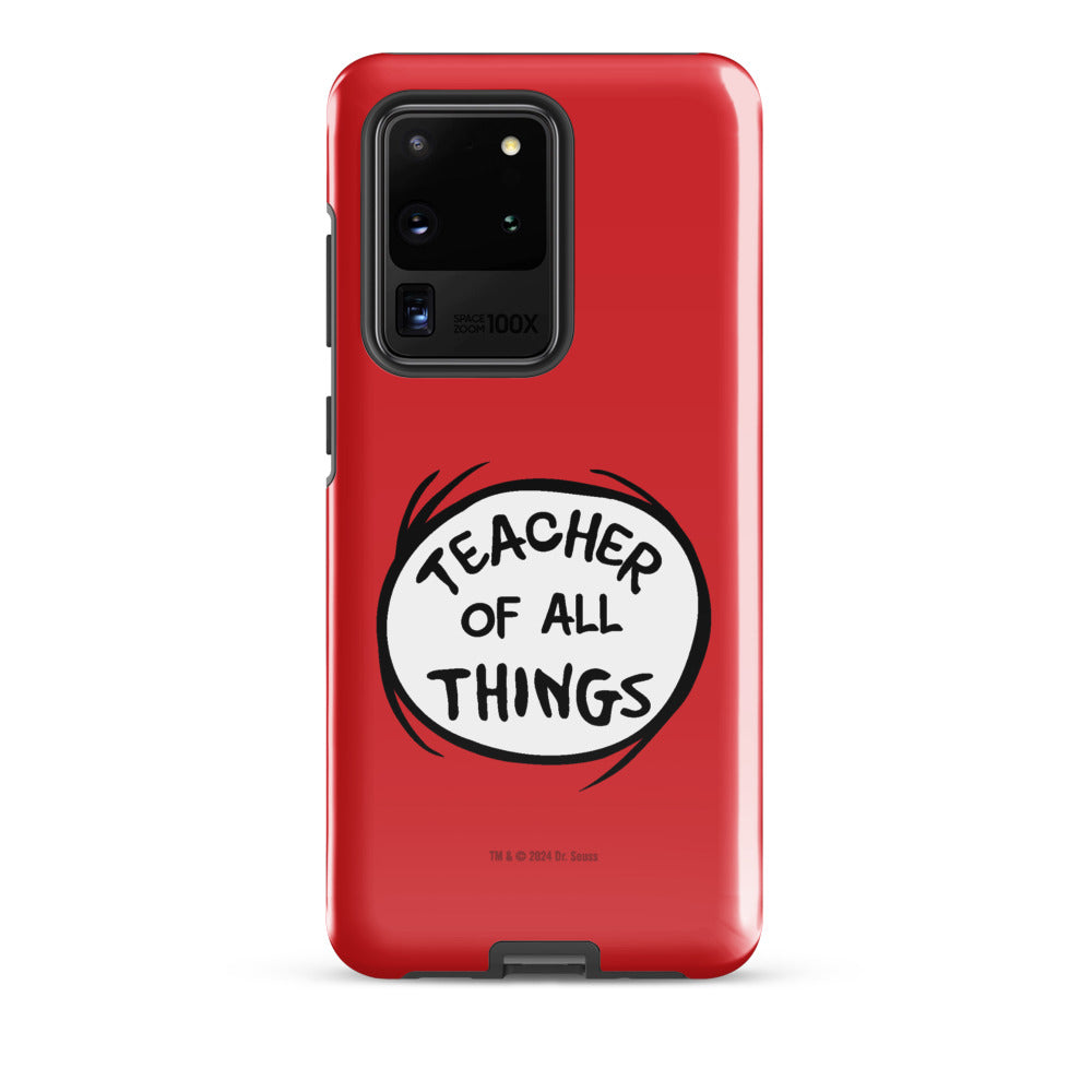 The Cat in the Hat Teacher of All Things Samsung Tough Case