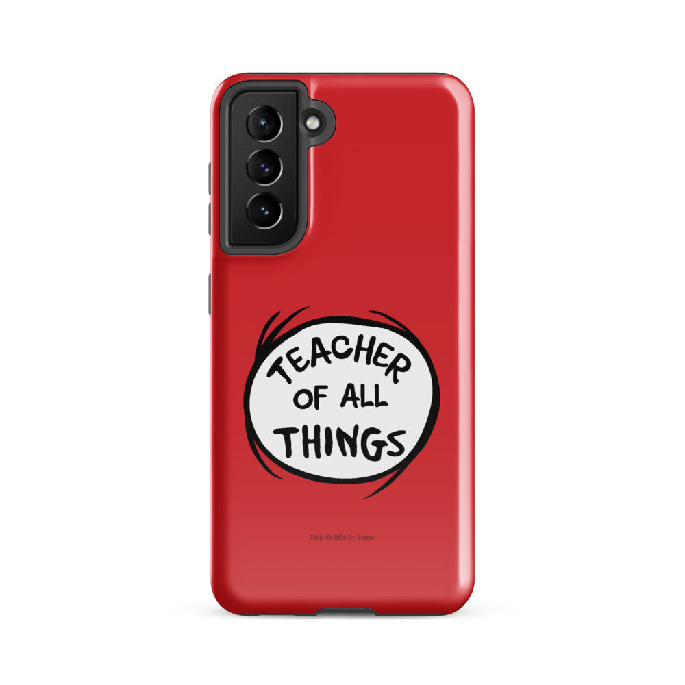 The Cat in the Hat Teacher of All Things Samsung Tough Case