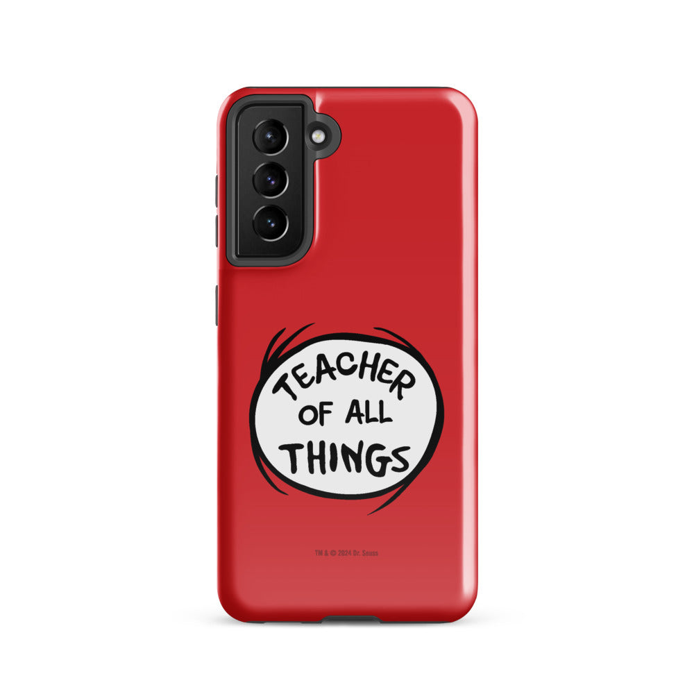 The Cat in the Hat Teacher of All Things Samsung Tough Case