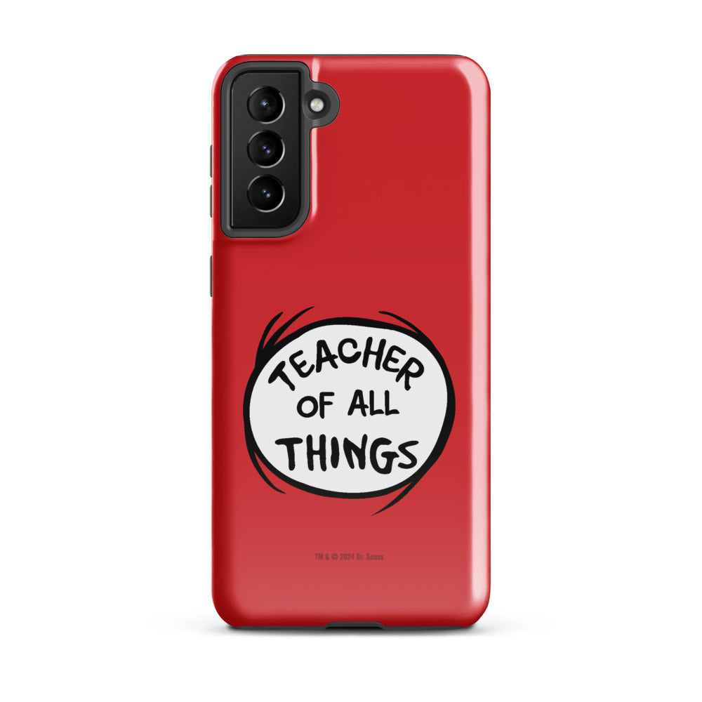 The Cat in the Hat Teacher of All Things Samsung Tough Case