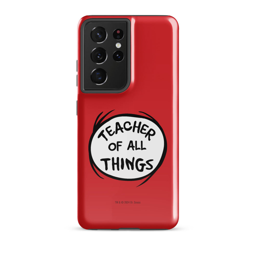 The Cat in the Hat Teacher of All Things Samsung Tough Case