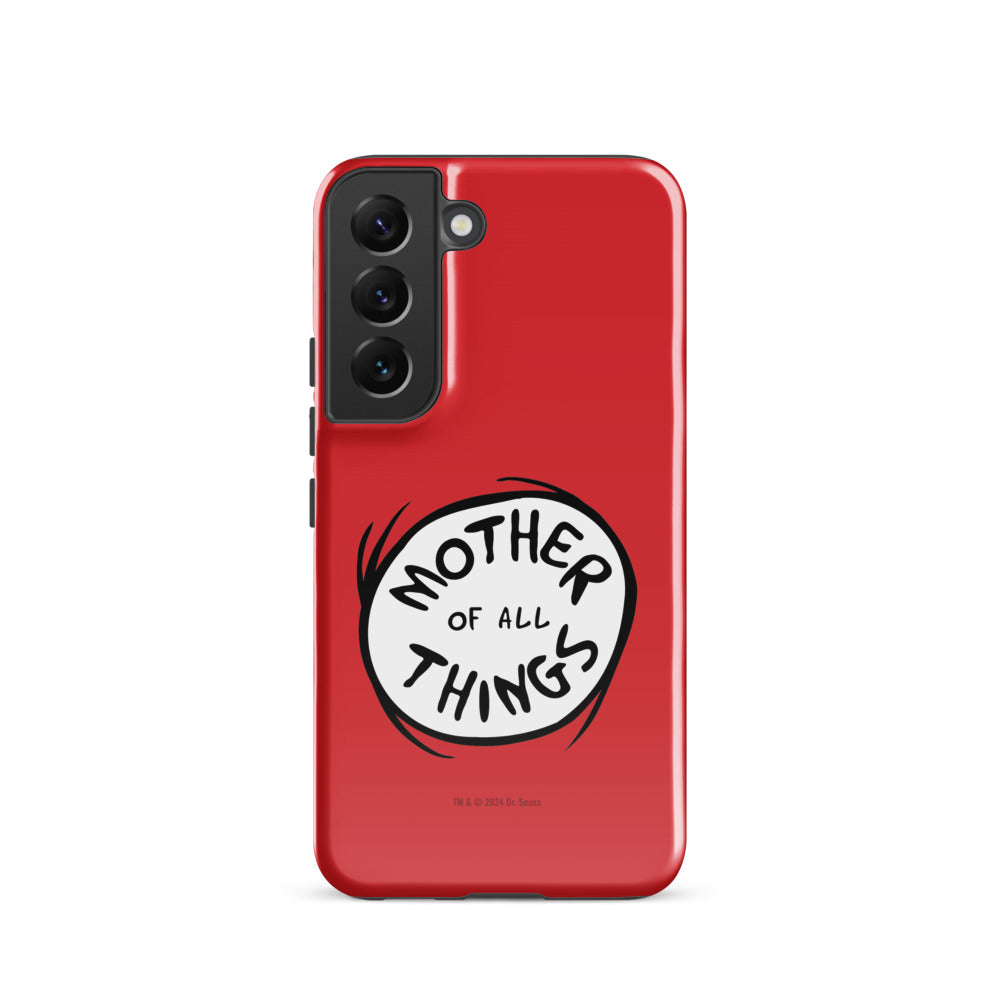 The Cat in the Hat Mother of All Things Samsung Tough Case