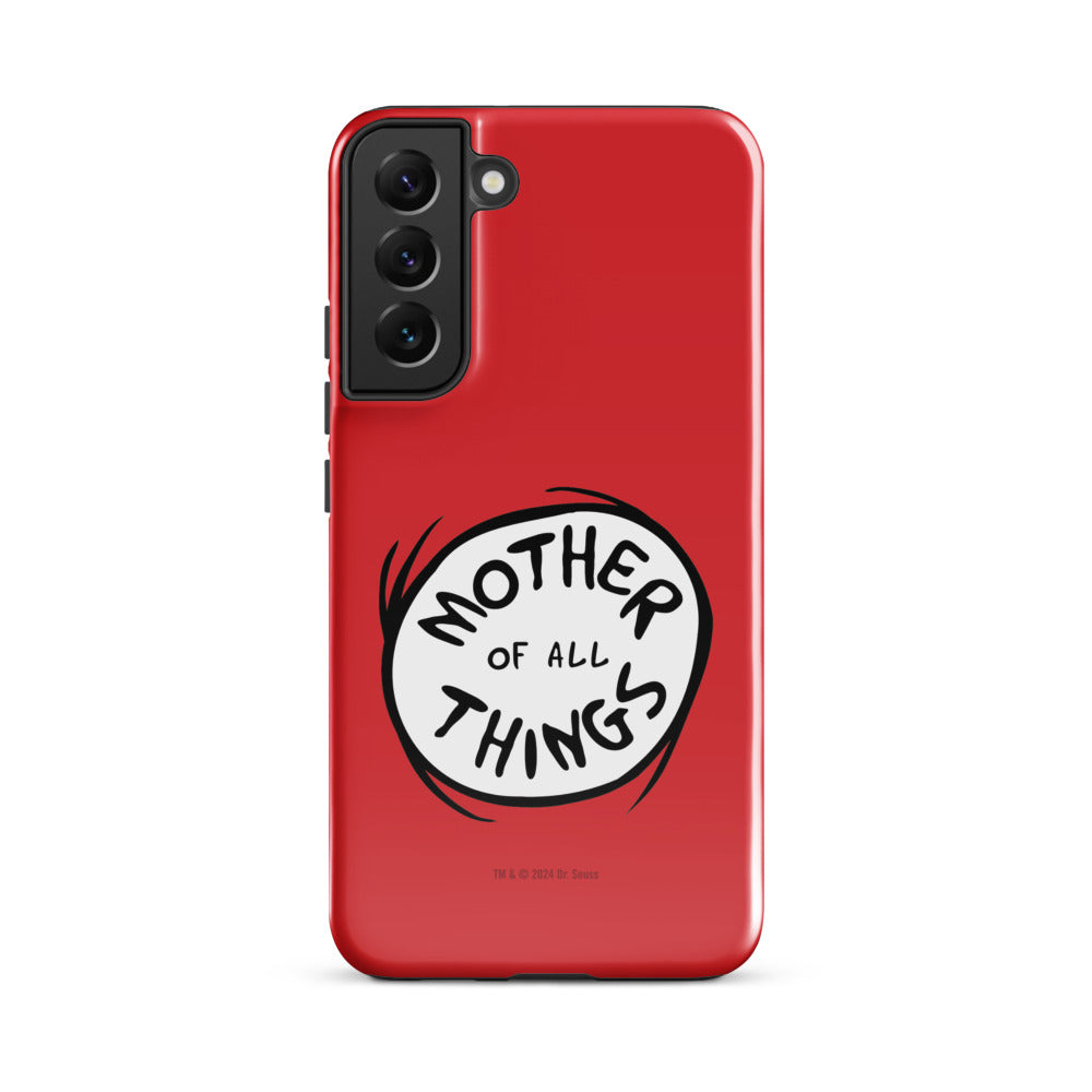 The Cat in the Hat Mother of All Things Samsung Tough Case