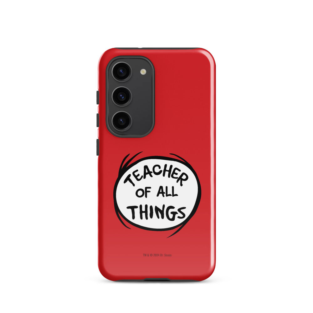 The Cat in the Hat Teacher of All Things Samsung Tough Case