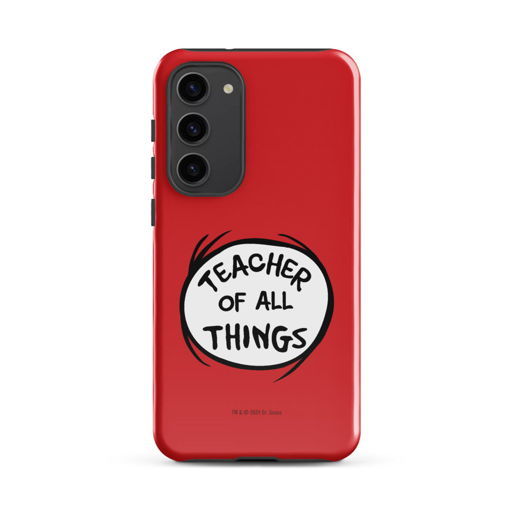 The Cat in the Hat Teacher of All Things Samsung Tough Case