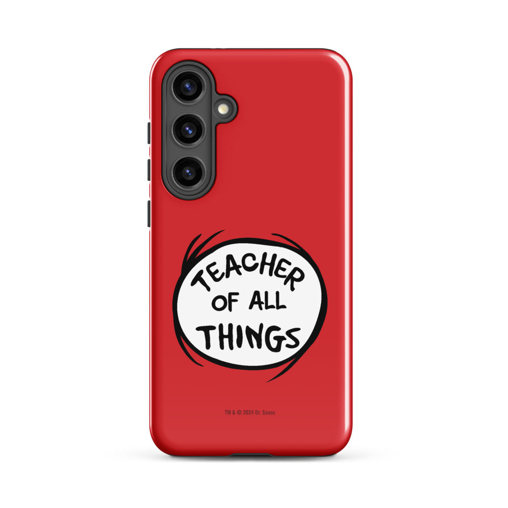 The Cat in the Hat Teacher of All Things Samsung Tough Case