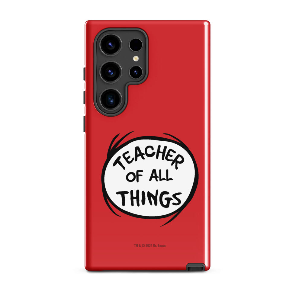 The Cat in the Hat Teacher of All Things Samsung Tough Case