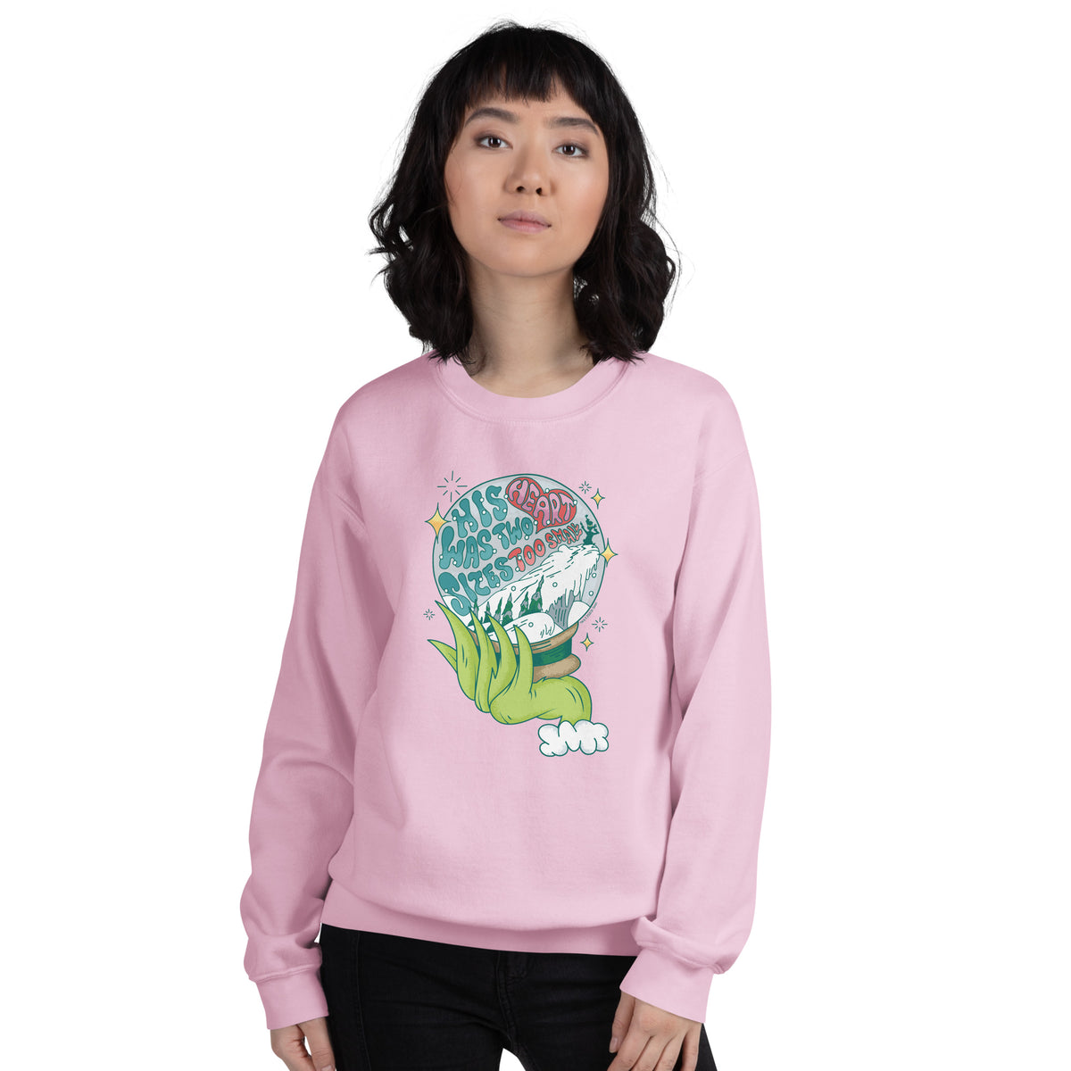 The Grinch Crewneck His Heart Was Two Sizes Too Small