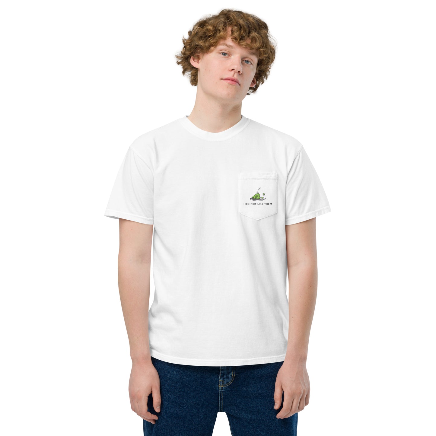 Green Eggs And Ham Comfort Colors Pocket T-Shirt I Do Not Like Them