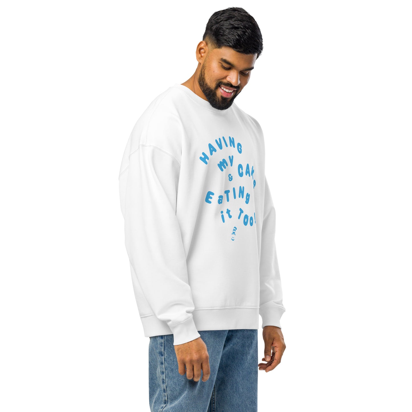 The Cat in the Hat Signature Collection Sweatshirt Having My Cake