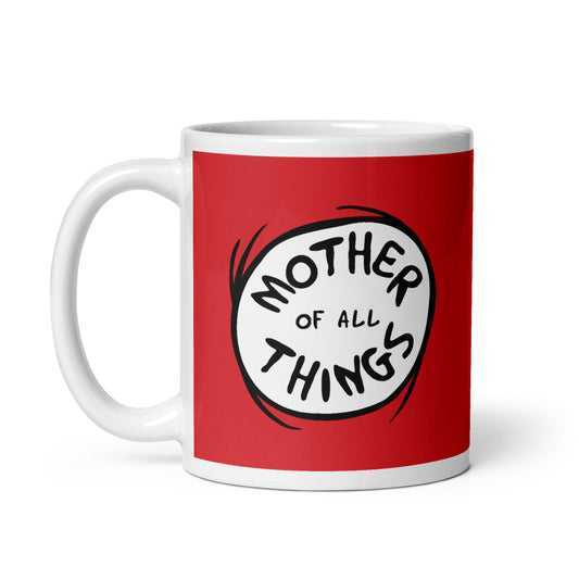 The Cat in the Hat Mother of All Things Mug