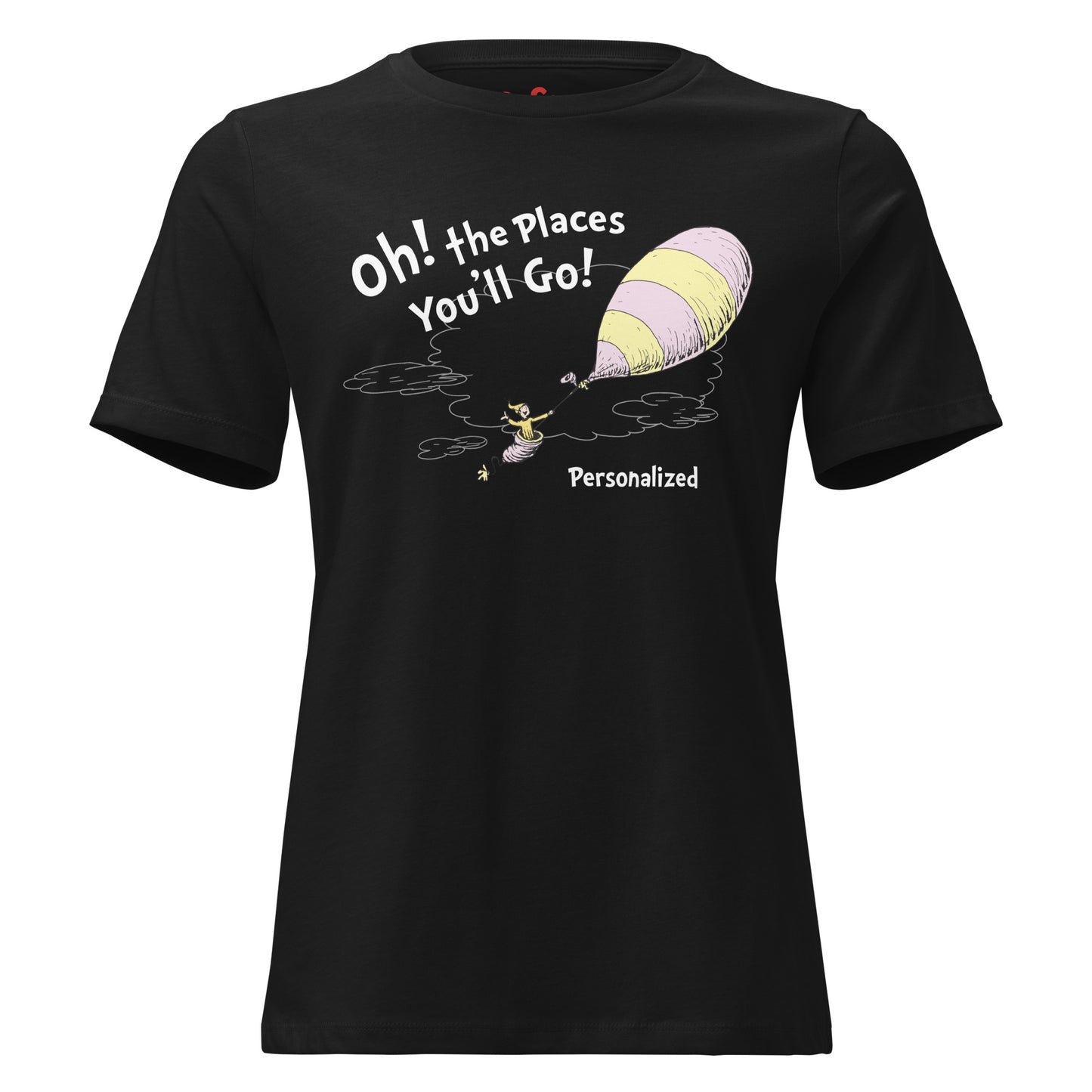 Oh! the Places You'll Go Personalized Women's T-Shirt Black
