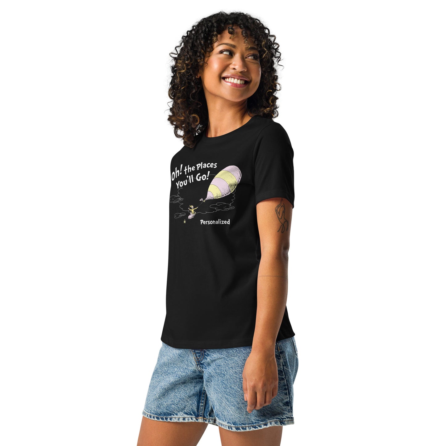 Oh! the Places You'll Go Personalized Women's T-Shirt