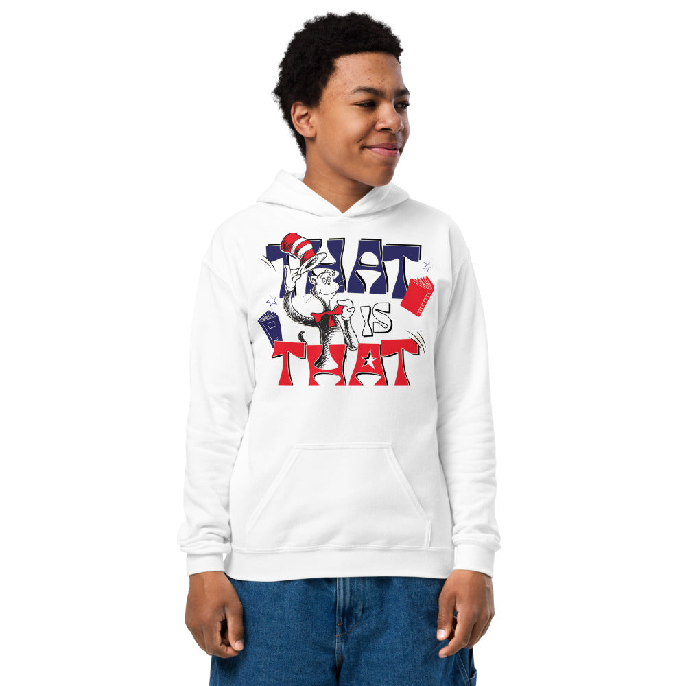 The Cat in the Hat That is That Kid's Hoodie